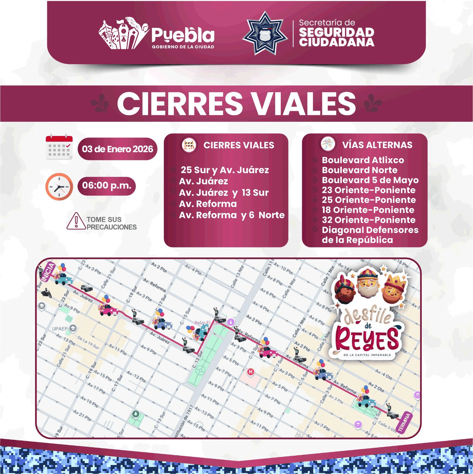 Habrá cierres viales este sábado por el Desfile de Reyes en Puebla Capital
